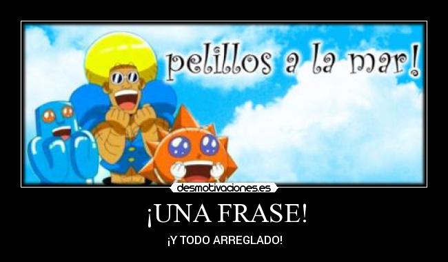 carteles frase epica bobobo desmotivaciones