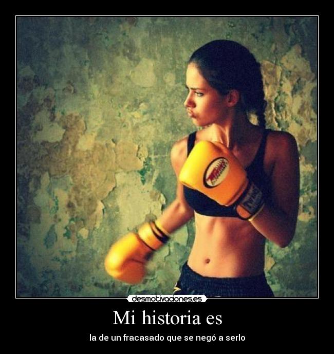 Mi historia es - la de un fracasado que se negó a serlo