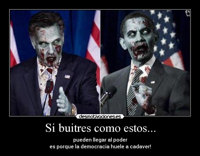 Si buitres como estos... -