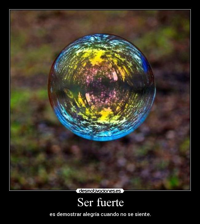Ser fuerte -