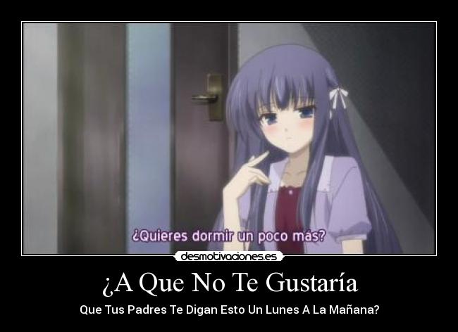 ¿A Que No Te Gustaría - 