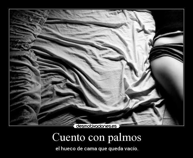 Cuento con palmos -