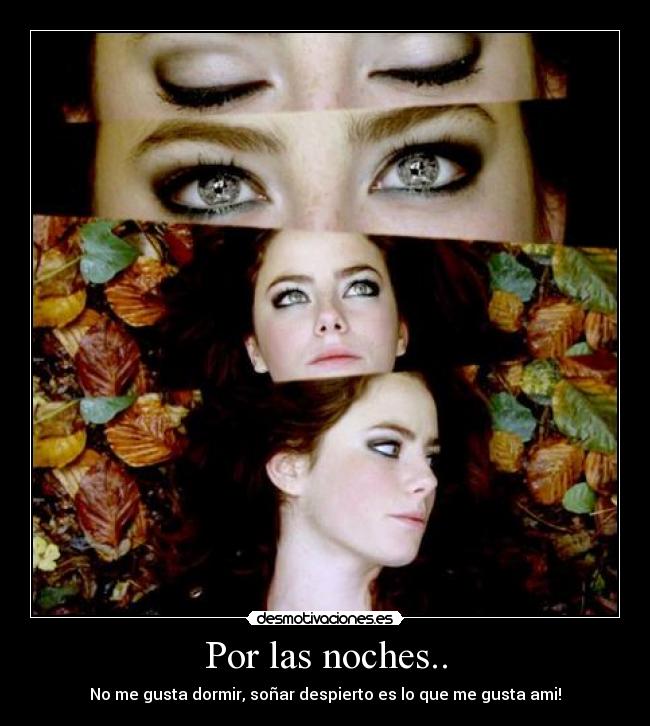 Por las noches.. - 