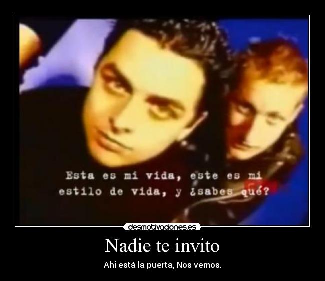 Nadie te invito - 