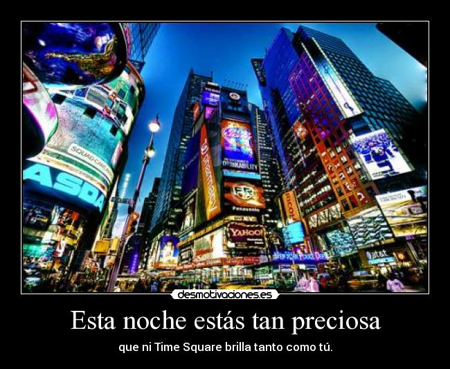 Esta noche estás tan preciosa -