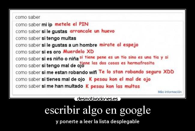 escribir algo en google - y ponerte a leer la lista desplegable