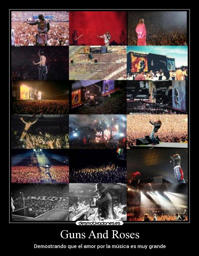 Guns And Roses - Demostrando que el amor por la música es muy grande