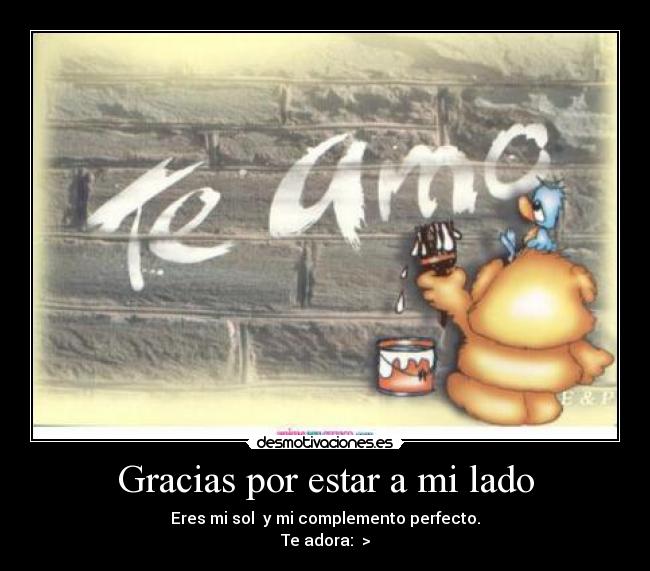 Imagenes Gracias X Estar Ami Lado | gracias por estar a mi lado desmotivaciones Imagenes Gracias X Estar Ami Lado | gracias por estar a mi lado desmotivaciones