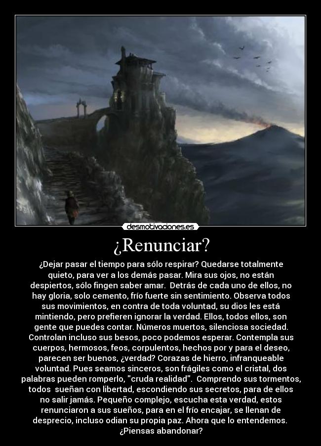 ¿Renunciar? -