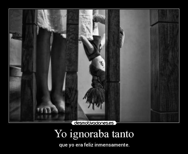 Yo ignoraba tanto - 