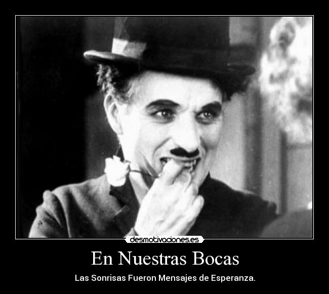 En Nuestras Bocas - Las Sonrisas Fueron Mensajes de Esperanza.