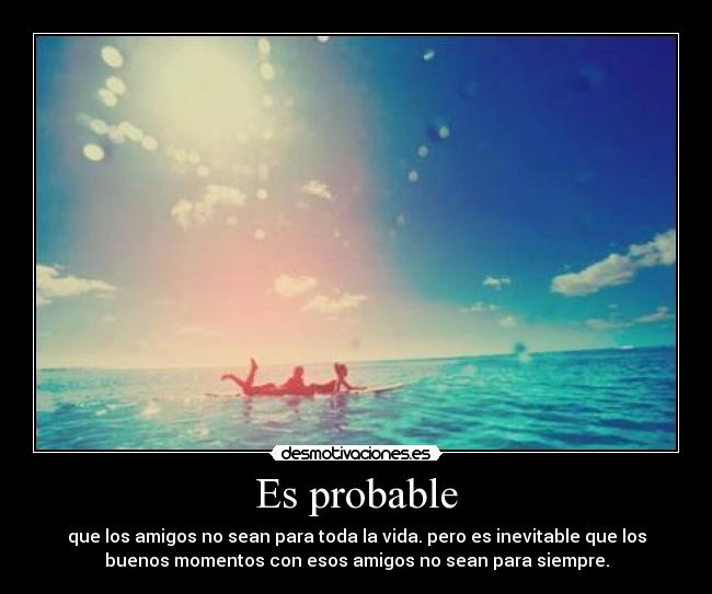 Es probable -