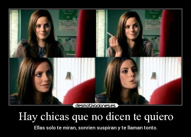 Hay chicas que no dicen te quiero - 