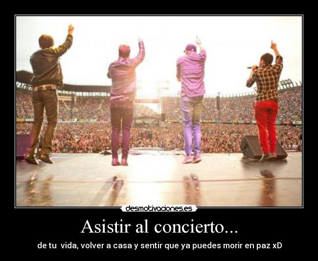 Asistir al concierto... - 