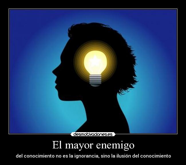 El mayor enemigo -