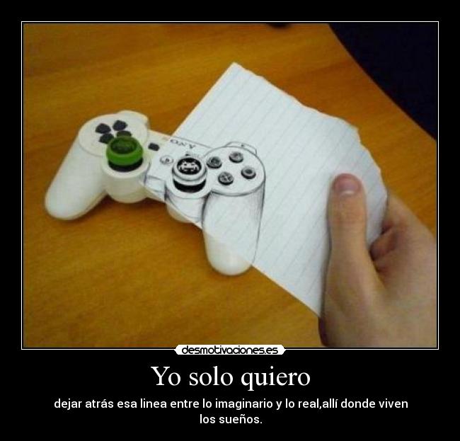 Yo solo quiero -