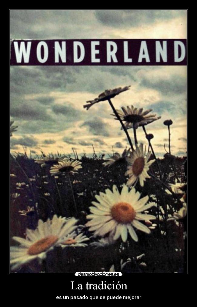 La tradición -