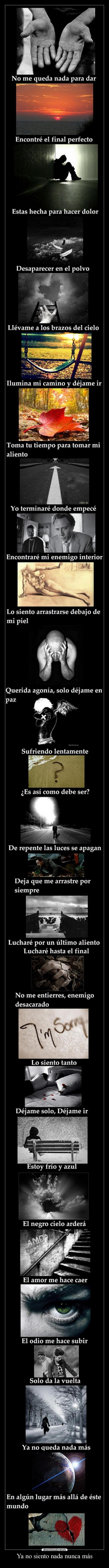 Ya no siento nada nunca más -
