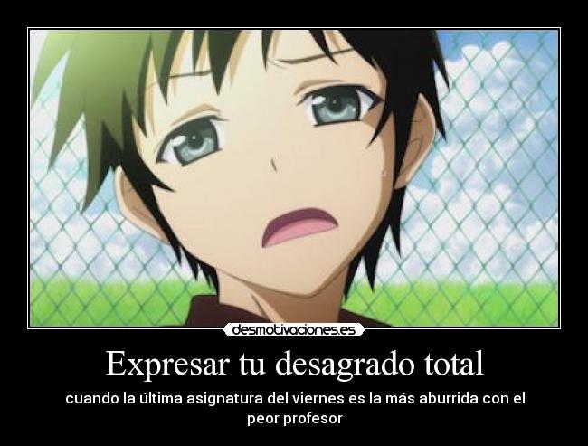 Expresar tu desagrado total - 