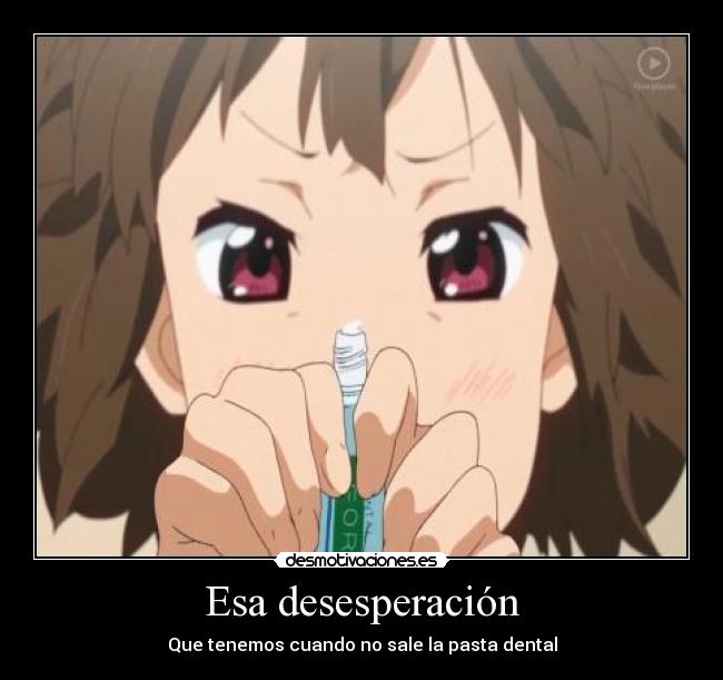 Esa desesperación - 