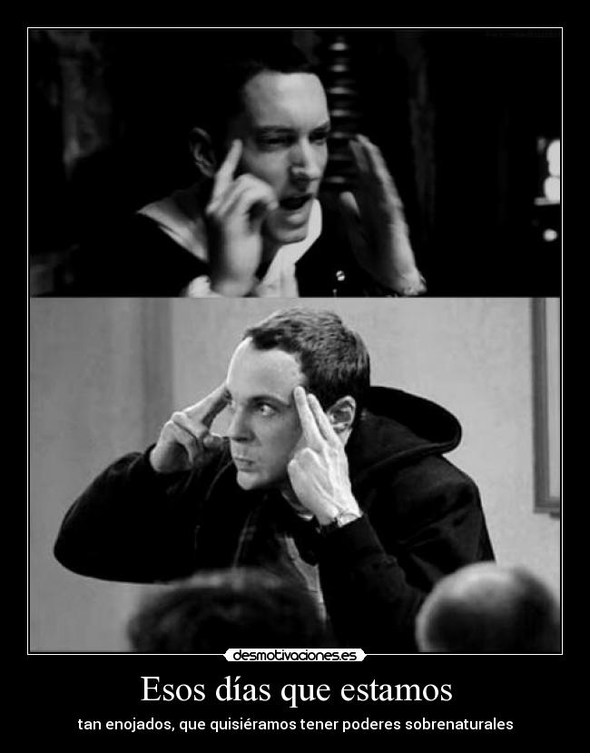 Esos días que estamos -