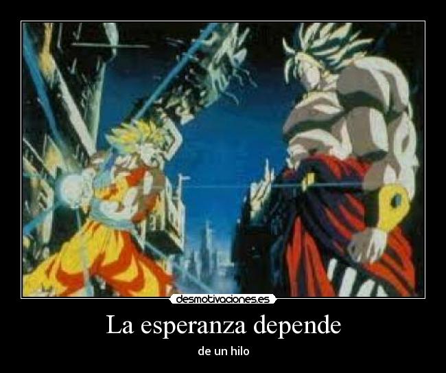 La esperanza depende - 