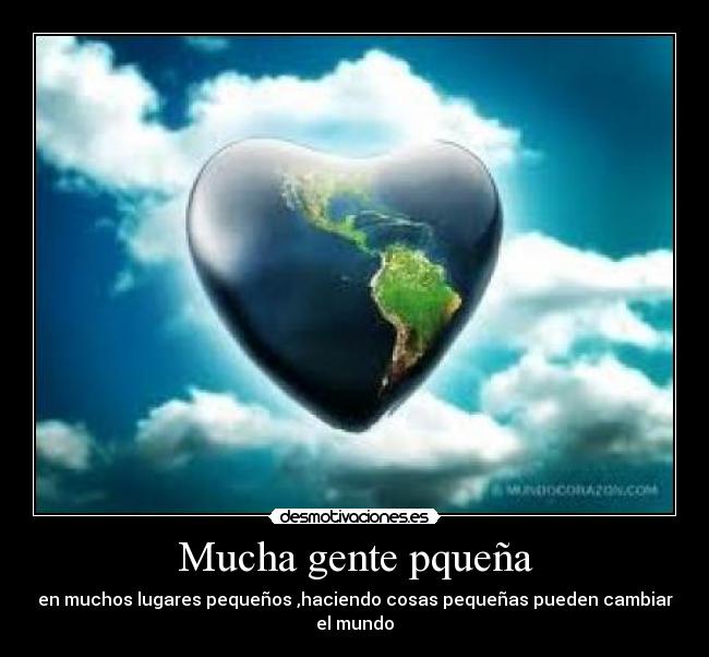 Mucha gente pqueña -