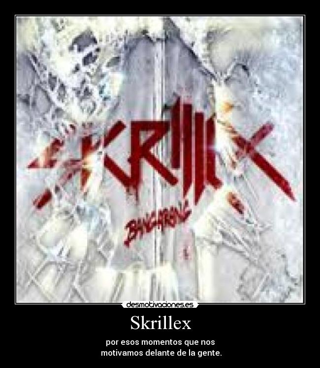 Skrillex -