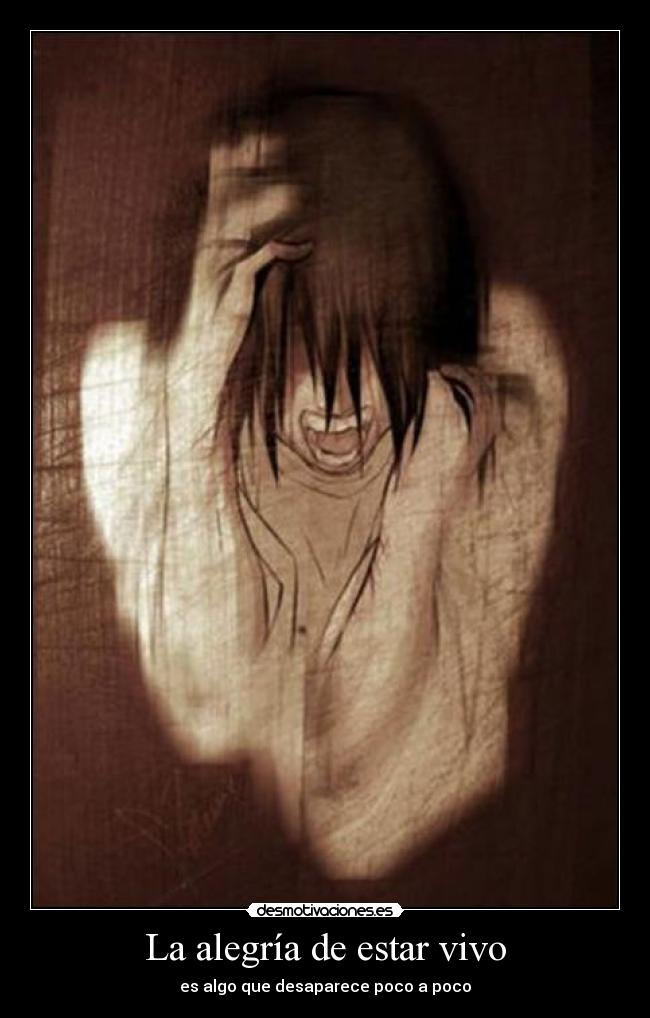 La alegría de estar vivo -