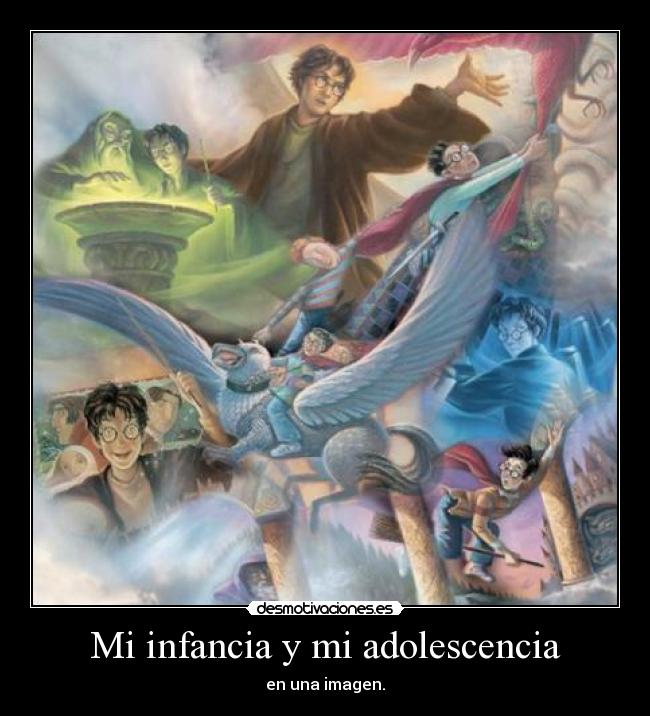 Mi infancia y mi adolescencia - en una imagen.