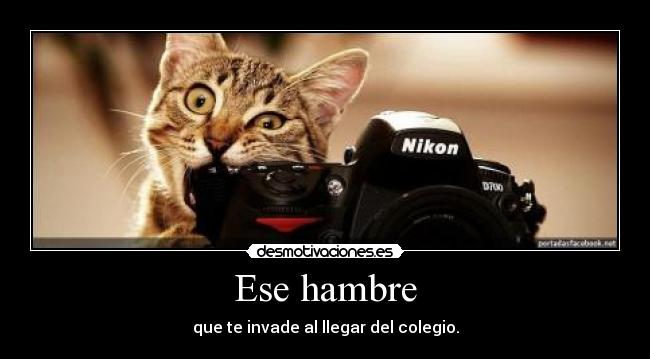 Ese hambre -