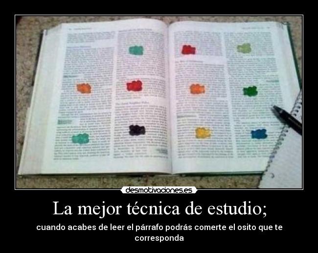 La mejor técnica de estudio; -