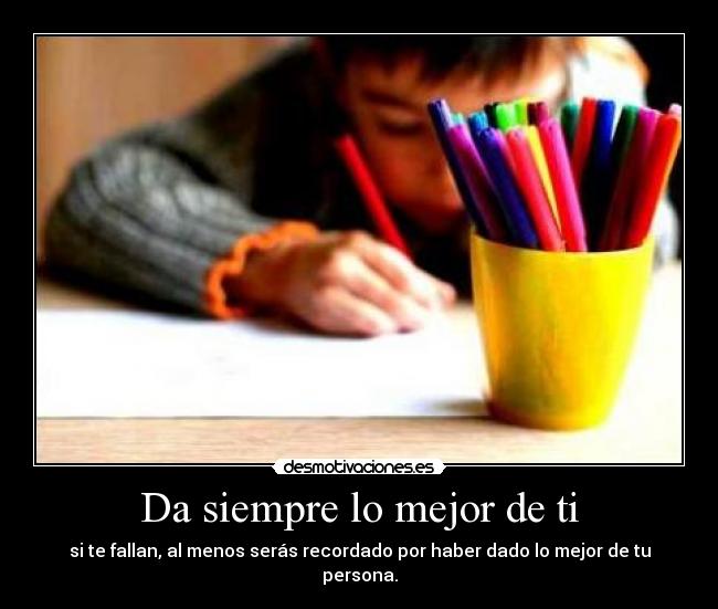 carteles siempre mejor desmotivaciones