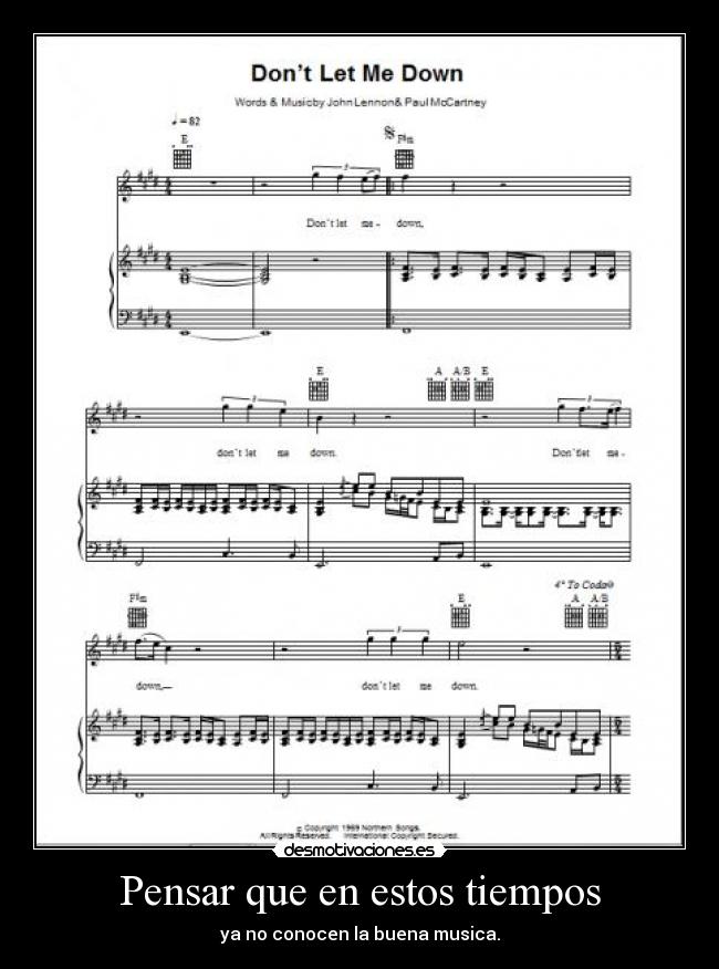 Pensar que en estos tiempos -