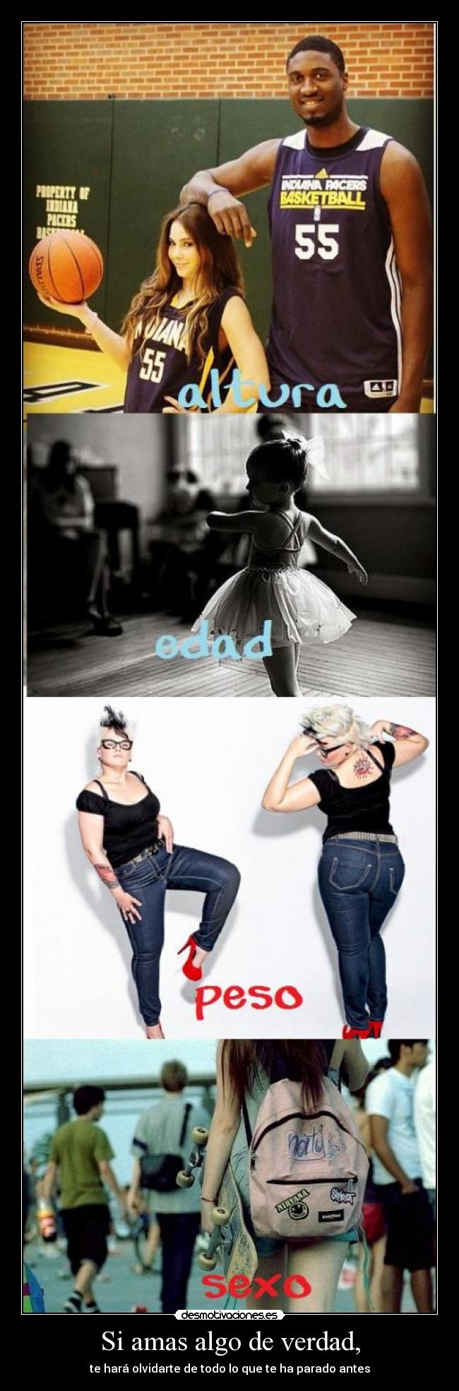 Si amas algo de verdad, - 