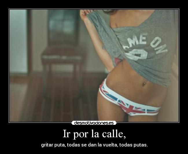 Ir por la calle, - 