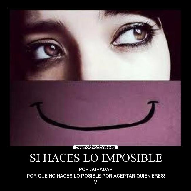 SI HACES LO IMPOSIBLE - 