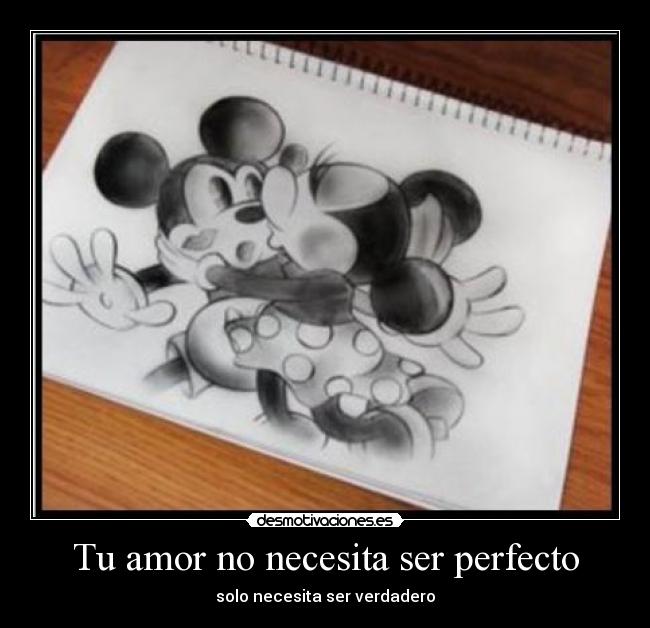 Tu amor no necesita ser perfecto - solo necesita ser verdadero