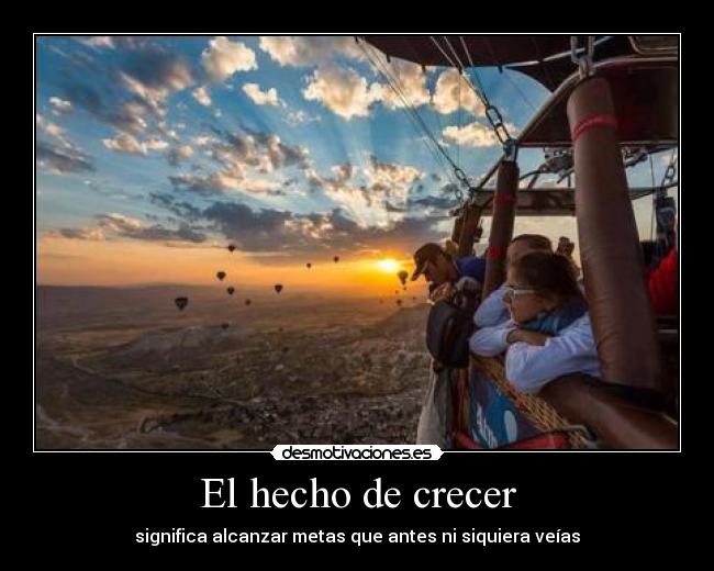 El hecho de crecer - 