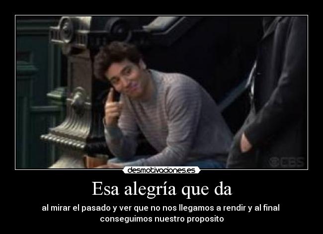 Esa alegría que da - 