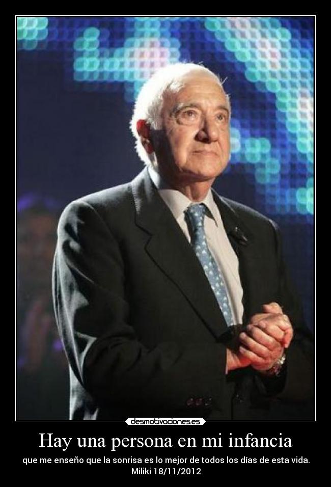 Hay una persona en mi infancia -