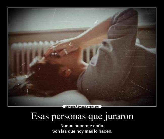 Esas personas que juraron -