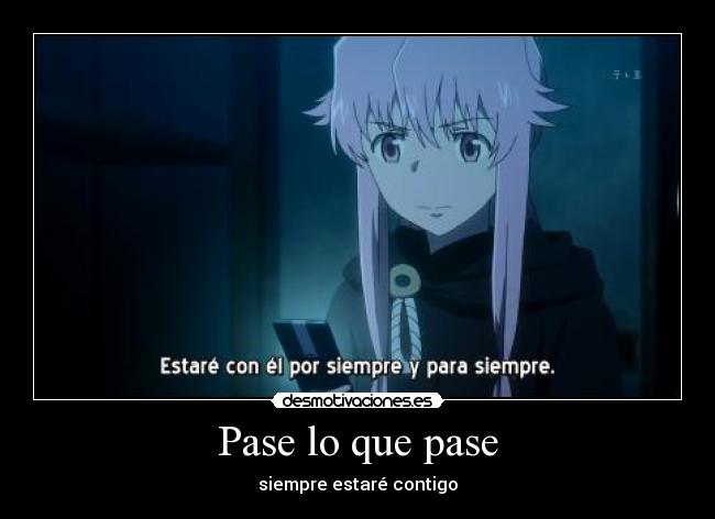 Pase lo que pase - siempre estaré contigo