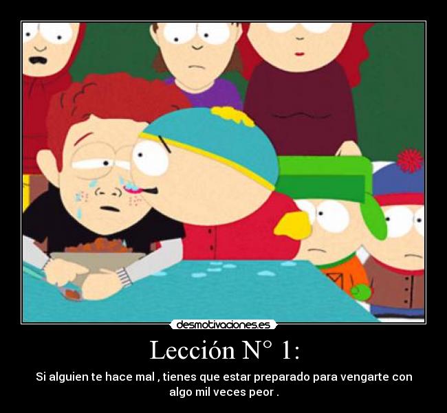 carteles eric cartman desmotivaciones