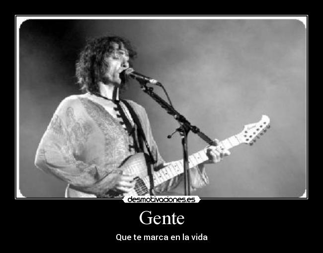 Gente - Que te marca en la vida