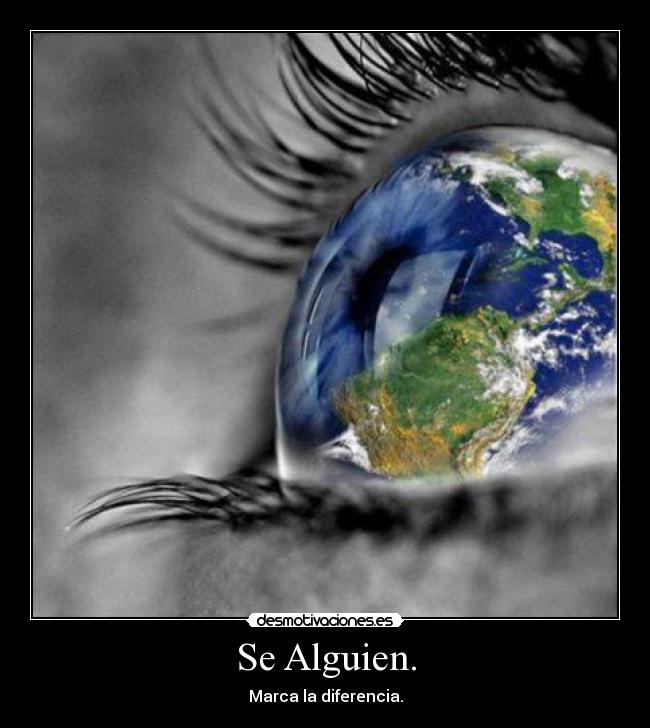Se Alguien. - Marca la diferencia.