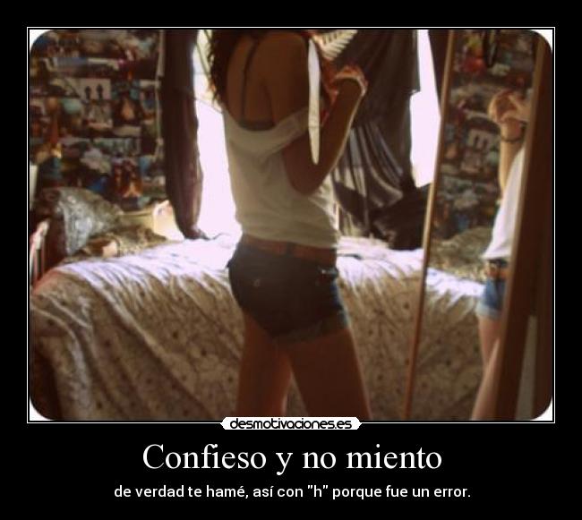 Confieso y no miento -