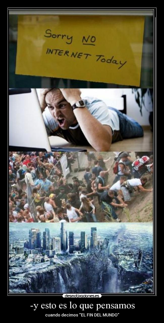 -y esto es lo que pensamos -