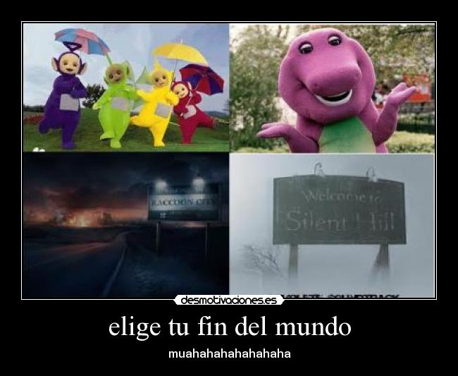 elige tu fin del mundo - 