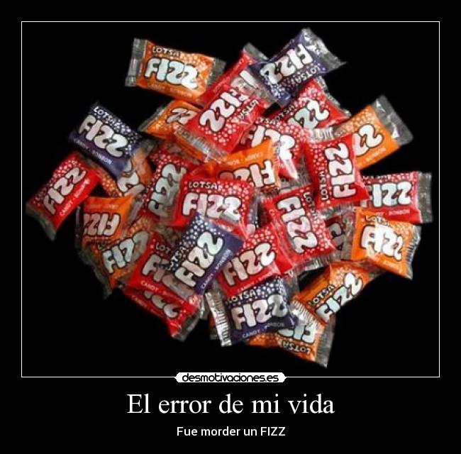 carteles vida caramelos desmotivaciones